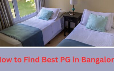 How to Find Best PG in Bangalore