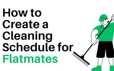 How to Create a Cleaning Schedule for Flatmates