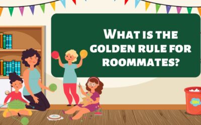 What is the golden rule for roommates?